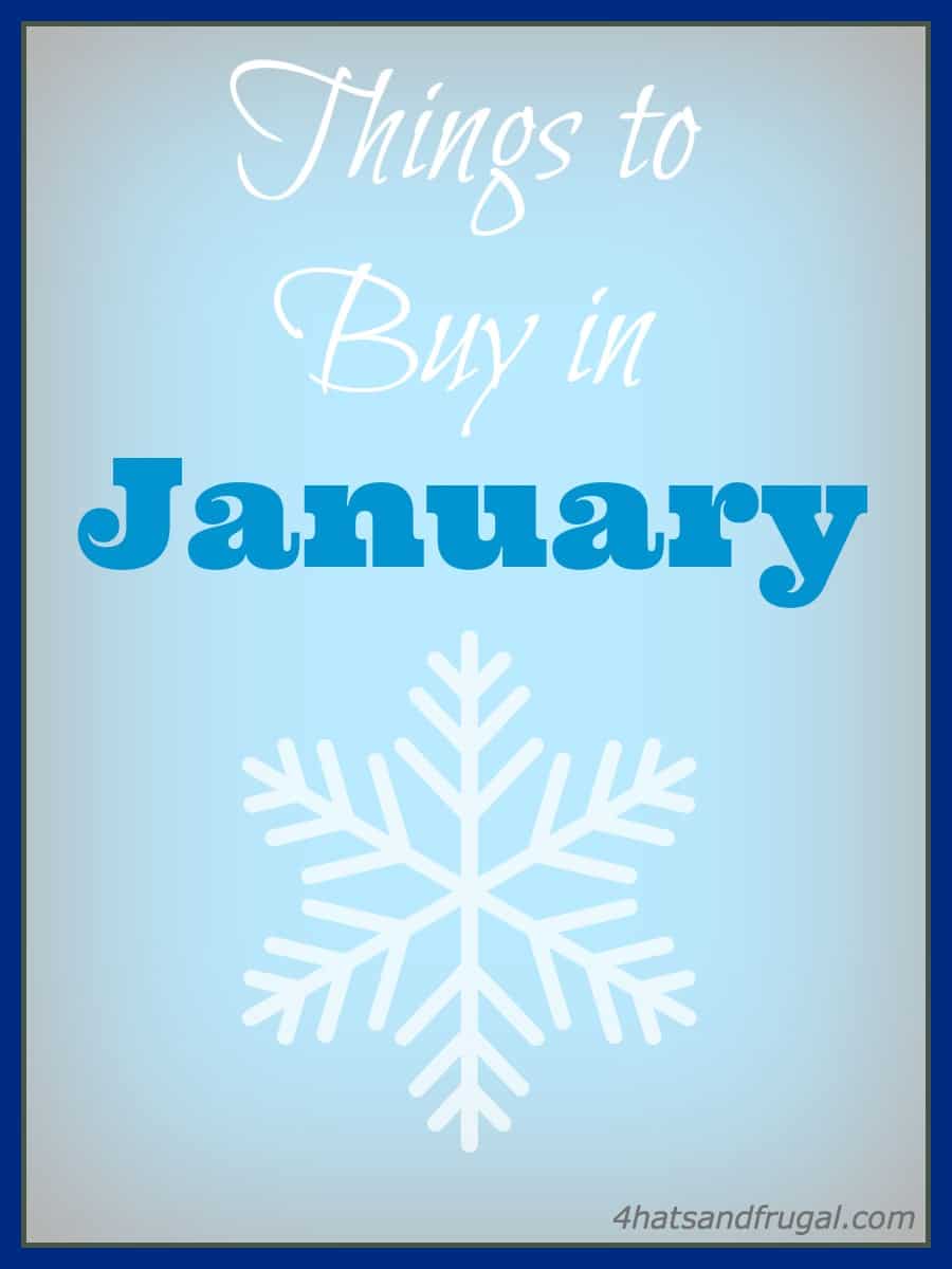 things to buy in January for less