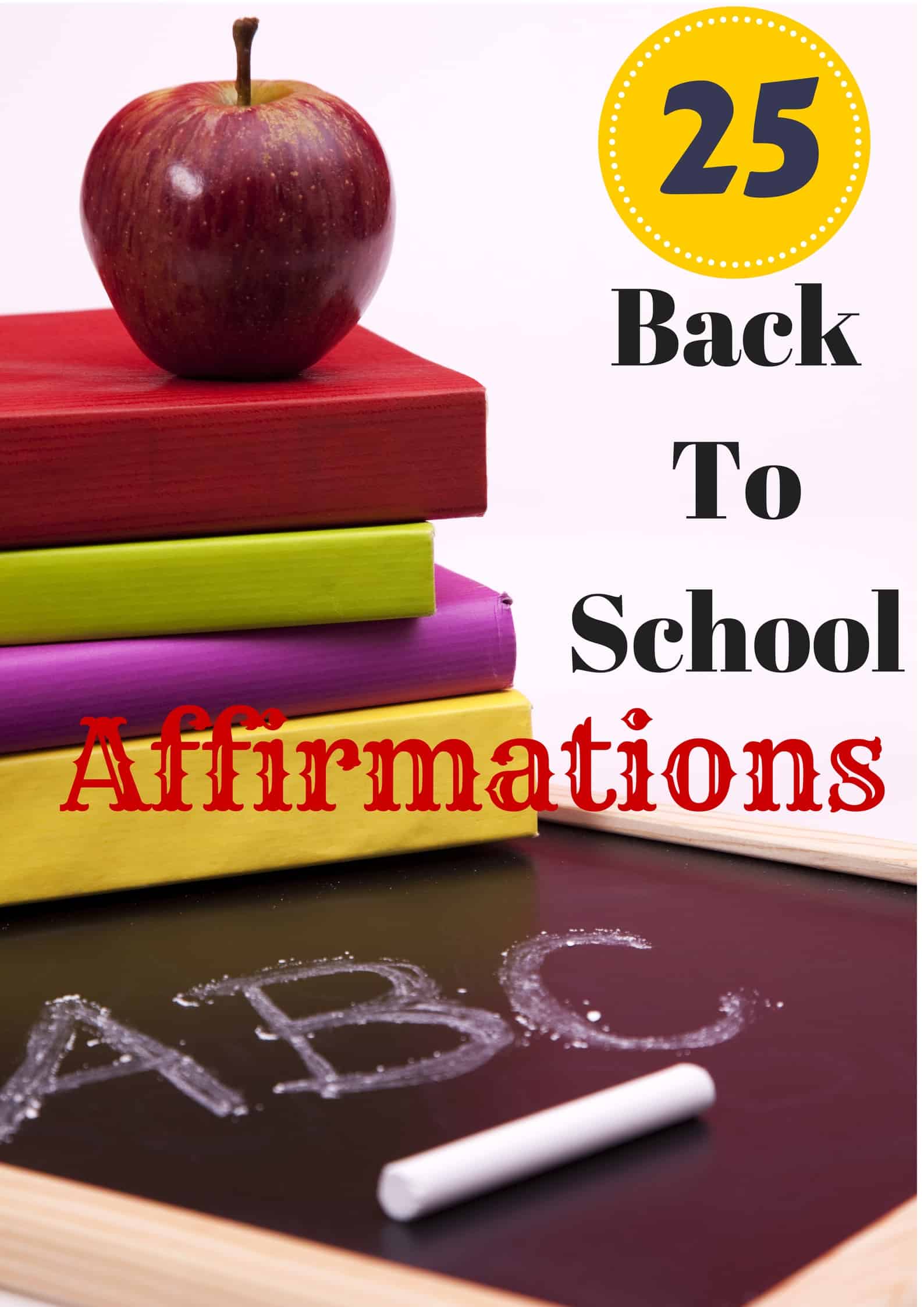 Here is a list of 25 back-to-school affirmations that are a perfect start to a child's day.
