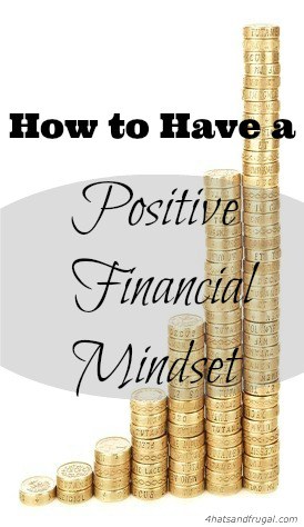 Here are 4 tips on how to have a positive financial mindset, and get rid of debt even quicker than you thought possible.