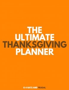 A graphic that has the words The Ultimate Thanksgiving Planner in white and brown lettering on orange background.