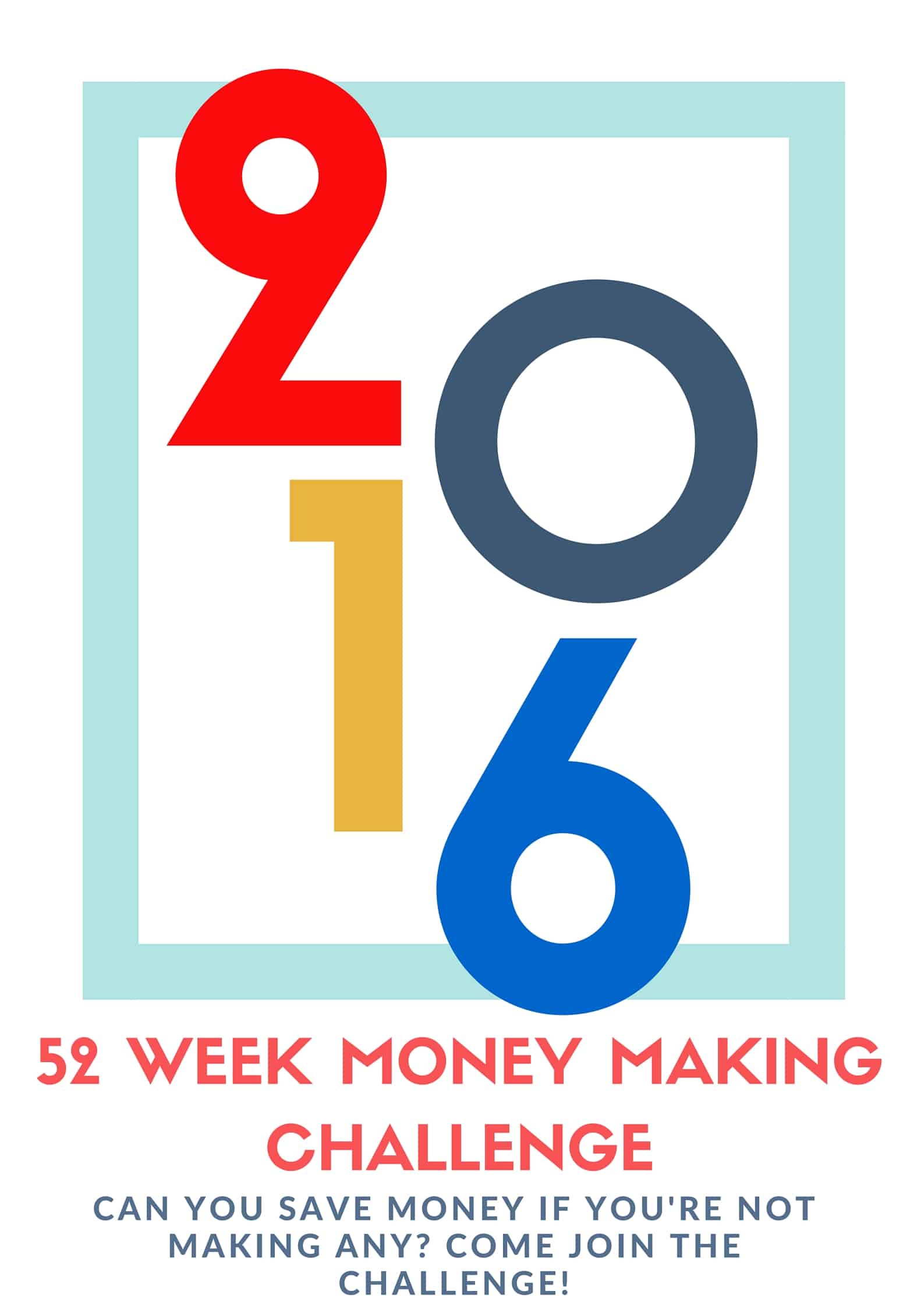 The 52 week money saving challenge is so popular right now,. But I need to MAKE more money in 2016? I can't wait to get going on this 52 Week Money Making Challenge!