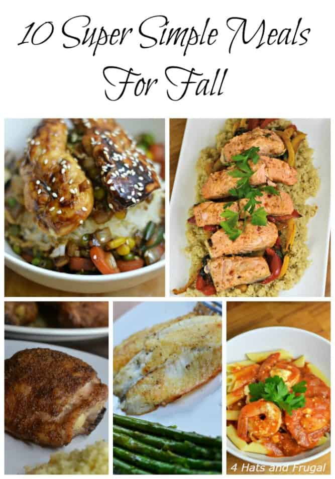 These super simple meals are perfect for your busy schedule this fall.
