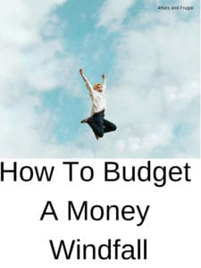 Did you know you're not supposed to spend a money windfall in less than 5 minutes? Shocker, right? Here's how to budget a money windfall.