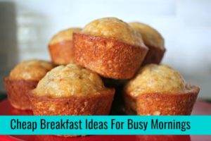This is it. The only list of cheap breakfast ideas you will ever need to make your meal plan for the week, or meal plan for the month.