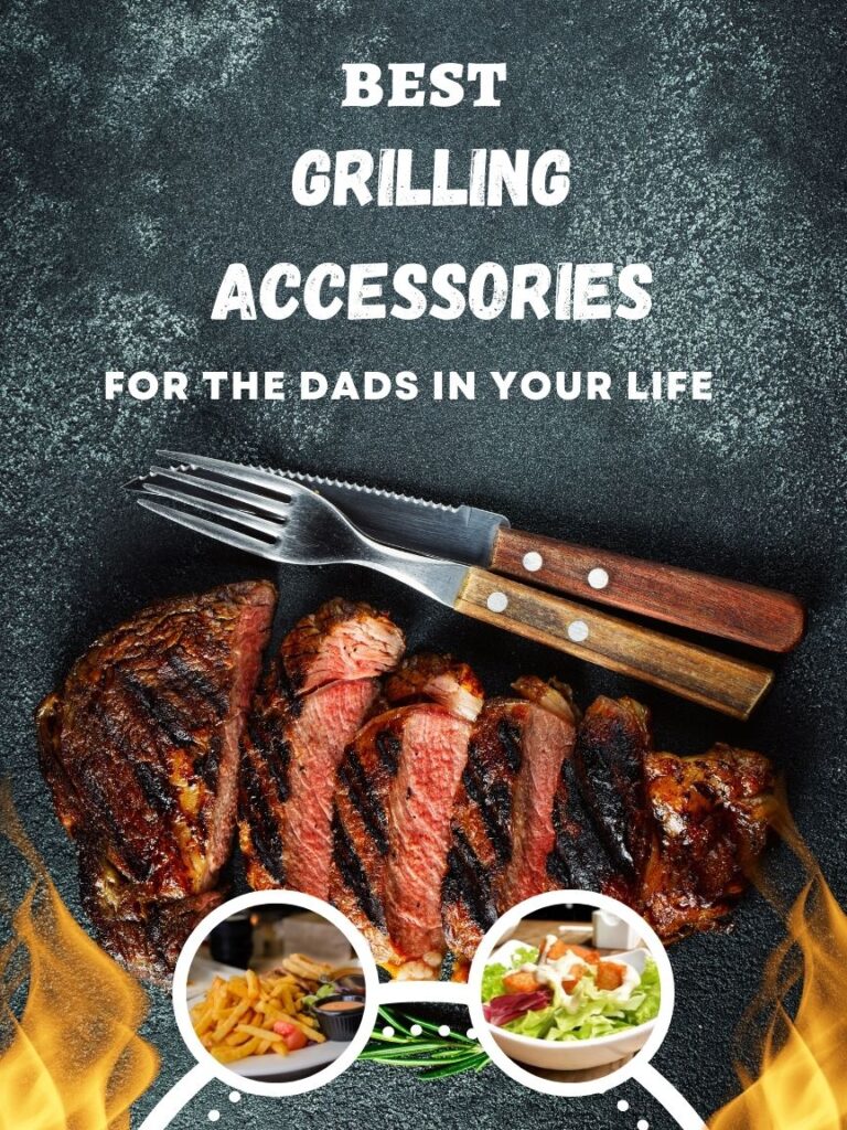 Looking for accessories to give to the grilling dad in your life? Here is a list of the best grilling accessories for dad!